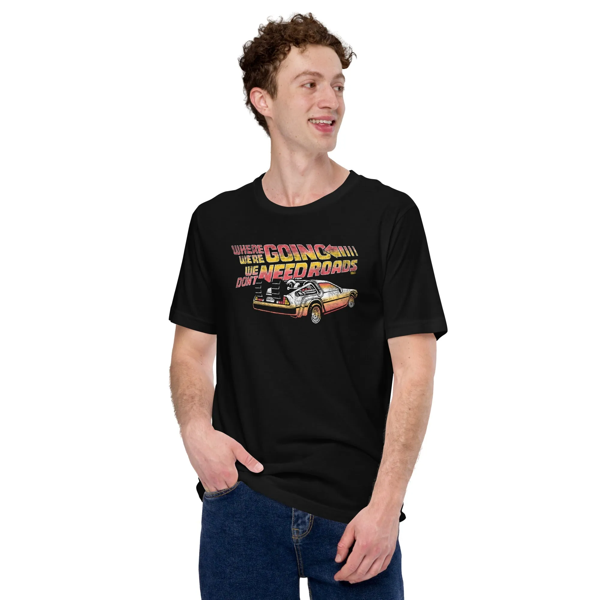 Where We're Going We Don't Need Roads Soft Style T-Shirt